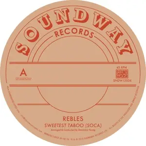 Rebles - Sweetest Taboo (soca)