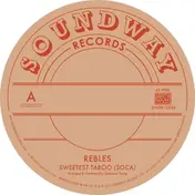 The Rebles - Sweetest Taboo (soca)