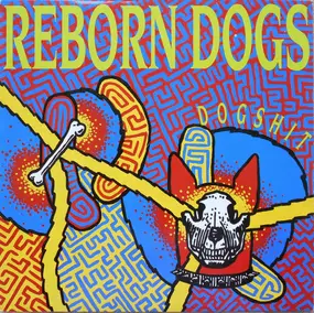 Reborn Dogs - Dogshit