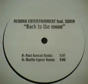 12'' - Reborn Entertainment feat. Sonia - Back To The Moon