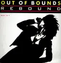 12inch Vinyl Single - Rebound - Out Of Bounds
