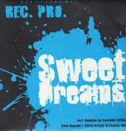 Rec. Pro, Recover Project - Sweet Dreams