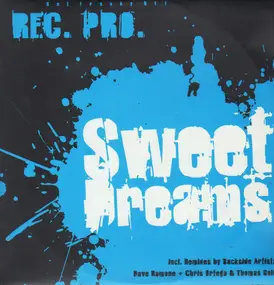 Rec. Pro, Recover Project - Sweet Dreams