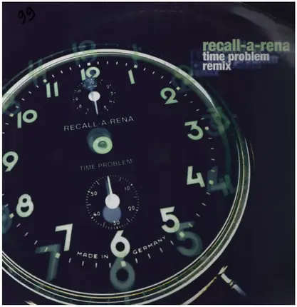 Recall-A-Rena - Time Problem (Remixes)