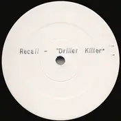 Recall - Driller Killer