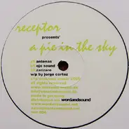 Receptor - A Pie In The Sky