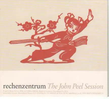 Rechenzentrum - The John Peel Session