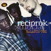 Reciprok - Balance-Toi