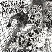 Reckless Aggression
