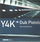 Reckless - Y4K → Dub Pistols - Next Level Breaks