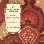Reclinerland - The Ideal Home Music Library, Volume 1: Show Songs