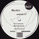 12'' - Reclick - Subclub EP