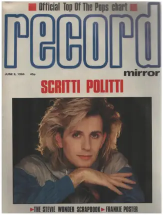 Record Mirror - JUN 9 / 1984 - Scritti Politti