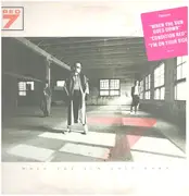 LP - Red 7 - When The Sun Goes Down