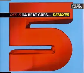 Red 5 - Da Beat Goes... (Remixes)