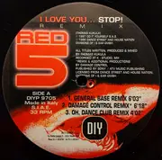 12inch Vinyl Single - Red 5 - I Love You ... Stop! / Da Beat Goes... (Remixes)