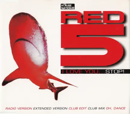 Red 5 - I Love You...Stop!