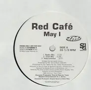 Red Cafe - May I