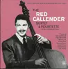 CD - Red Callender Sextet - The Complete Rca Victor Sessions 1951 - 1952 - The Rhythm & Blues Years