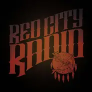 Red City Radio - Red City Radio