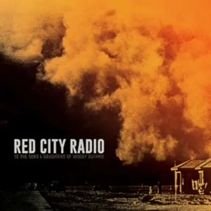 Red City Radio - To The Sons & Daughters..