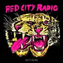 12inch Vinyl Single - Red City Radio - Sky Tigers - Insert