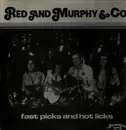 LP - Red And Murphy & Co. - Fast Picks And Hot Licks