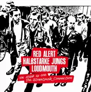 10'' - Red Alert / Halbstarke Jungs / Loudmouth - We Stand As One (The Streetpunk Connection) - Numbered