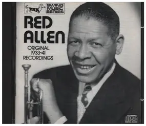 Red Allen - Original 1933-41 Recordings