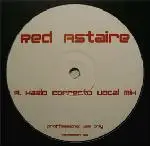 Red Astaire - Hazlo Correcto