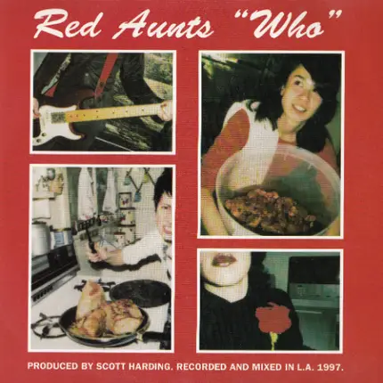 Red Aunts / Constant Comment - Who / Fire Crasher