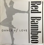 Red Bamboo - Dance Of Love
