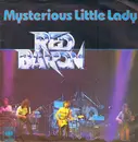 7inch Vinyl Single - Red Baron - Mysterious Little Lady