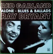 Red Garland, Ray Bryant - Alone - Blues & Ballads