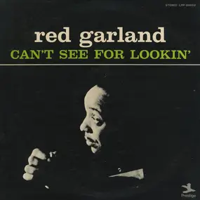 Red Garland - Can't See for Lookin'