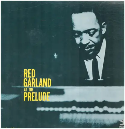Red Garland - At The Prelude