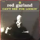 LP - Red Garland - Can't See For Lookin' - Mono