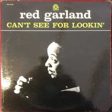 Red Garland - Can't See for Lookin'