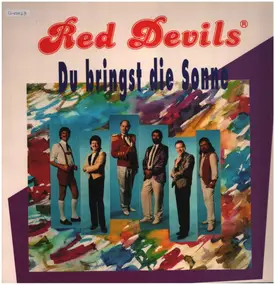 Red Devils - Du bringst die Sonne