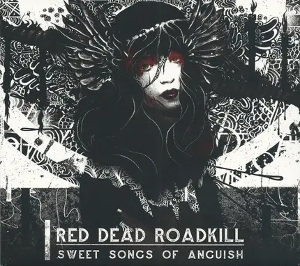 Red Dead Roadkill - Sweet Songs Of Anguish