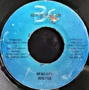 7inch Vinyl Single - Red Fox / Marlon - Wi No Itch / Krazy