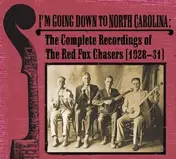 Red Fox Chasers - I'm Going Down.. -Digi-