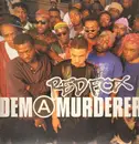12inch Vinyl Single - Red Fox - Dem A Murderer - red vinyl