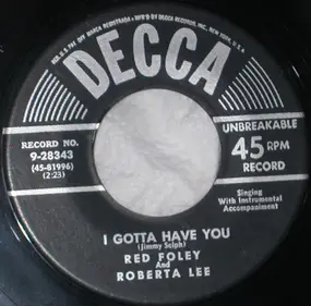 Red Foley - I Gotta Have You