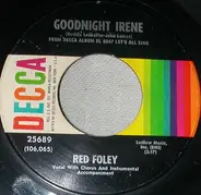 Red Foley - Goodnight Irene / Sleepy Time Gal