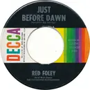 7inch Vinyl Single - Red Foley - Just Before Dawn