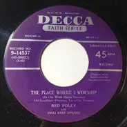 Red Foley With The Anita Kerr Singers - The Place Where I Worship / I Hear A Choir