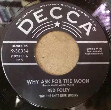 Red Foley With The Anita Kerr Singers - Sweet Innocence / Why Ask For The Moon