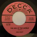 7inch Vinyl Single - Red Foley - The End Of The World / Georgia Town Blues