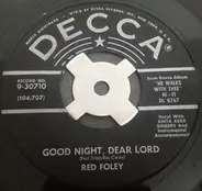 Red Foley - Good Night, Dear Lord / If I Can Help Somebody